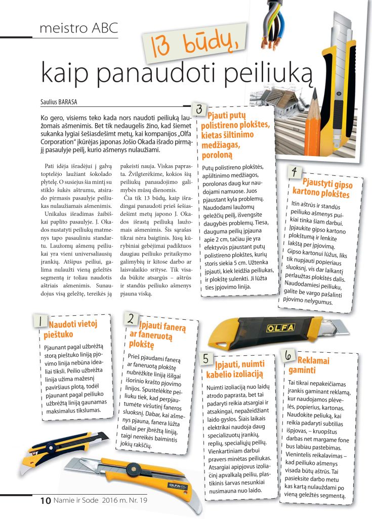 13 būdų, kaip panaudoti peiliuką