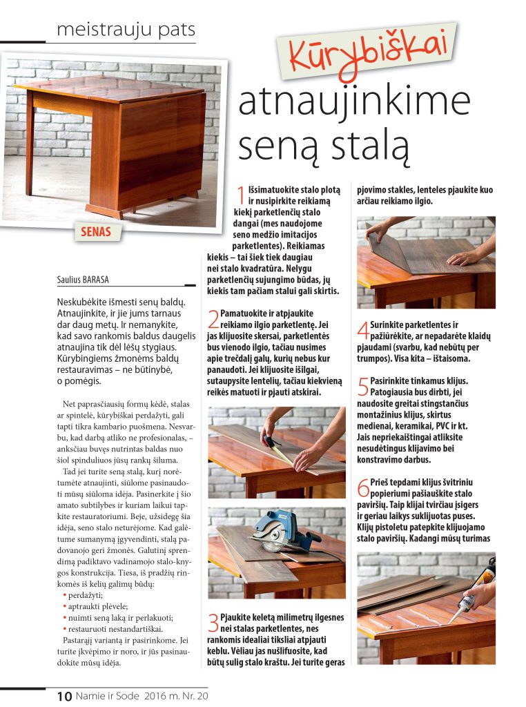 Kūrybiškai atnaujinkime seną stalą