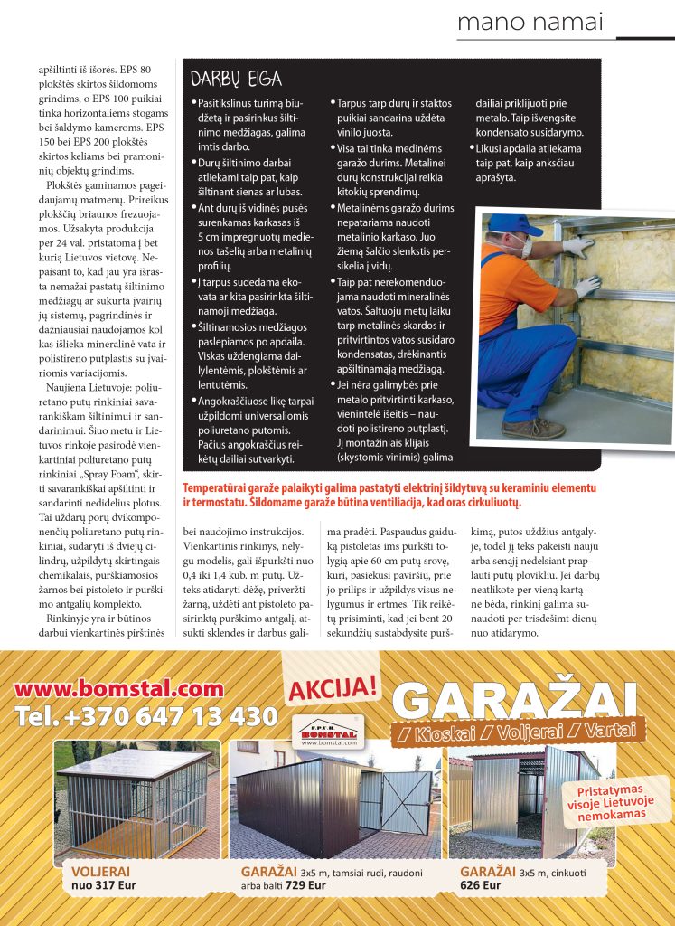Kaip pačiam apšiltinti garažo duris