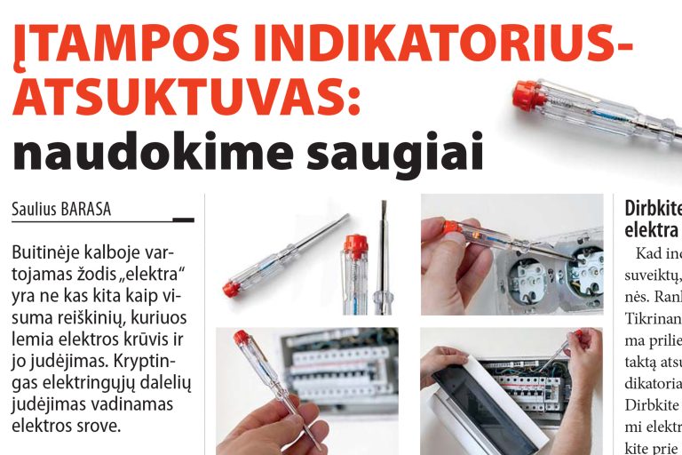 Įtampos indikatorius atsuktuvas: naudokime saugiai