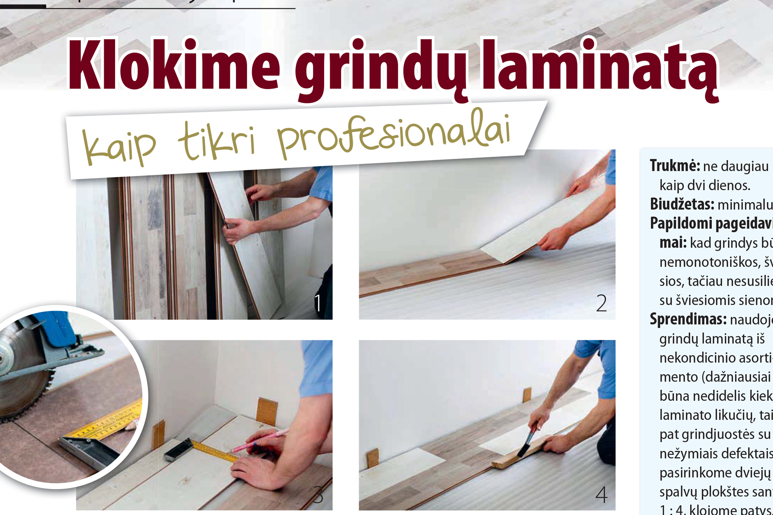 Klokime grindų laminatą kaip tikri profesionalai