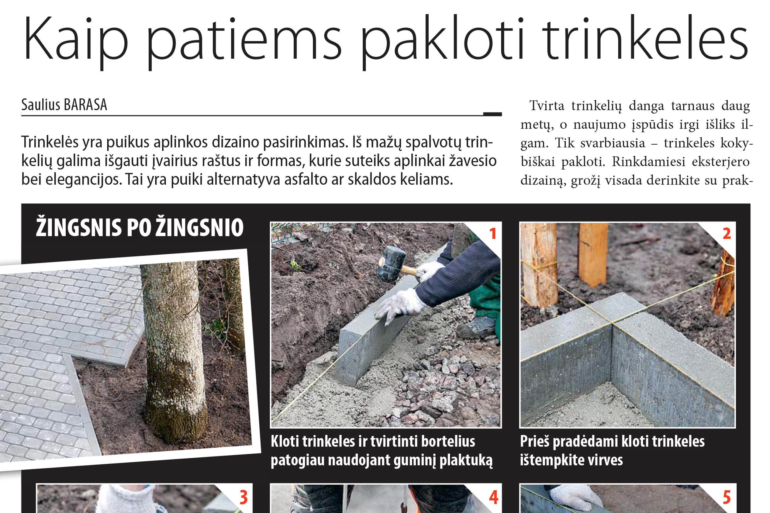 Kaip patiems pakloti trinkeles