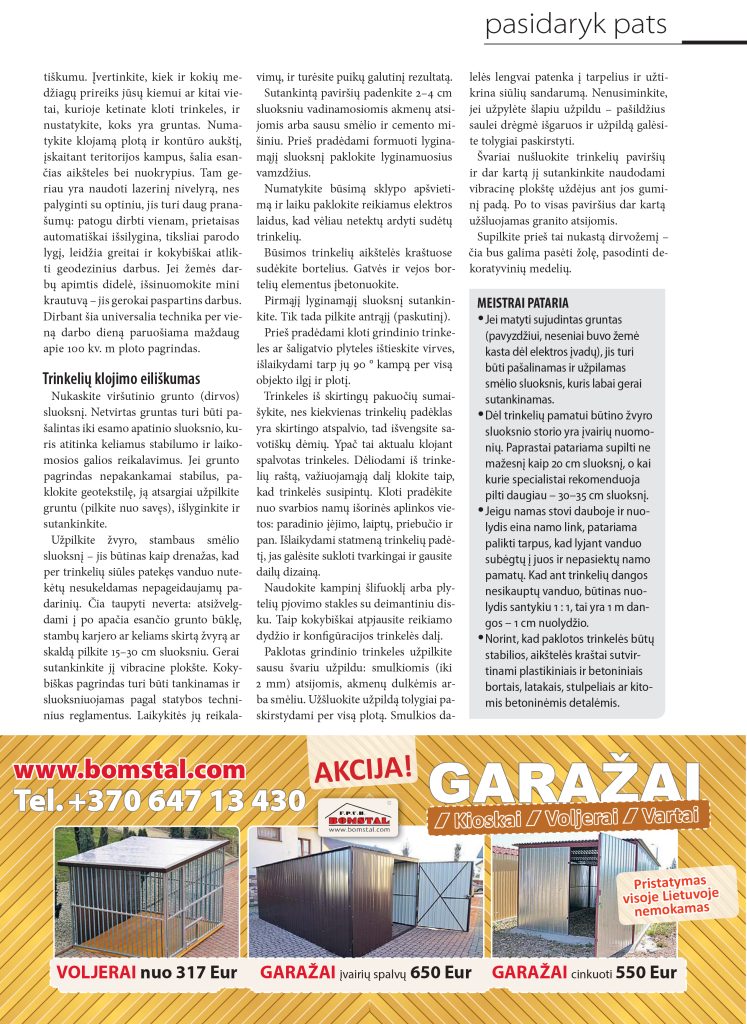 Kaip patiems pakloti trinkeles