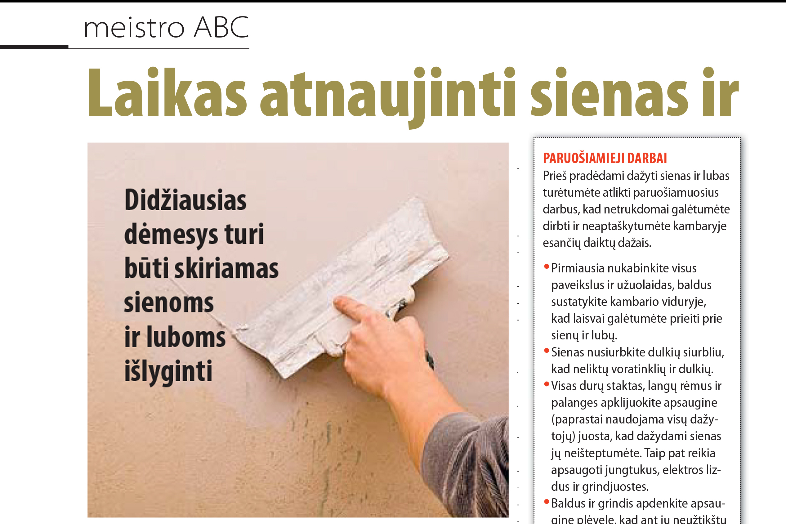 Laikas atnaujinti sienas ir lubas