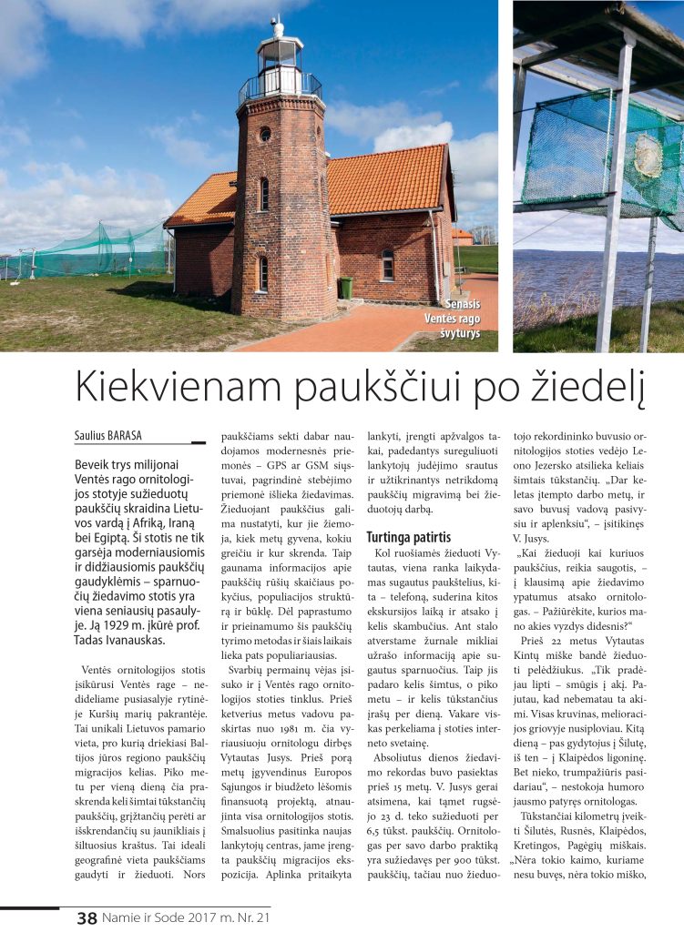 Kiekvienam paukščiui po žiedelį