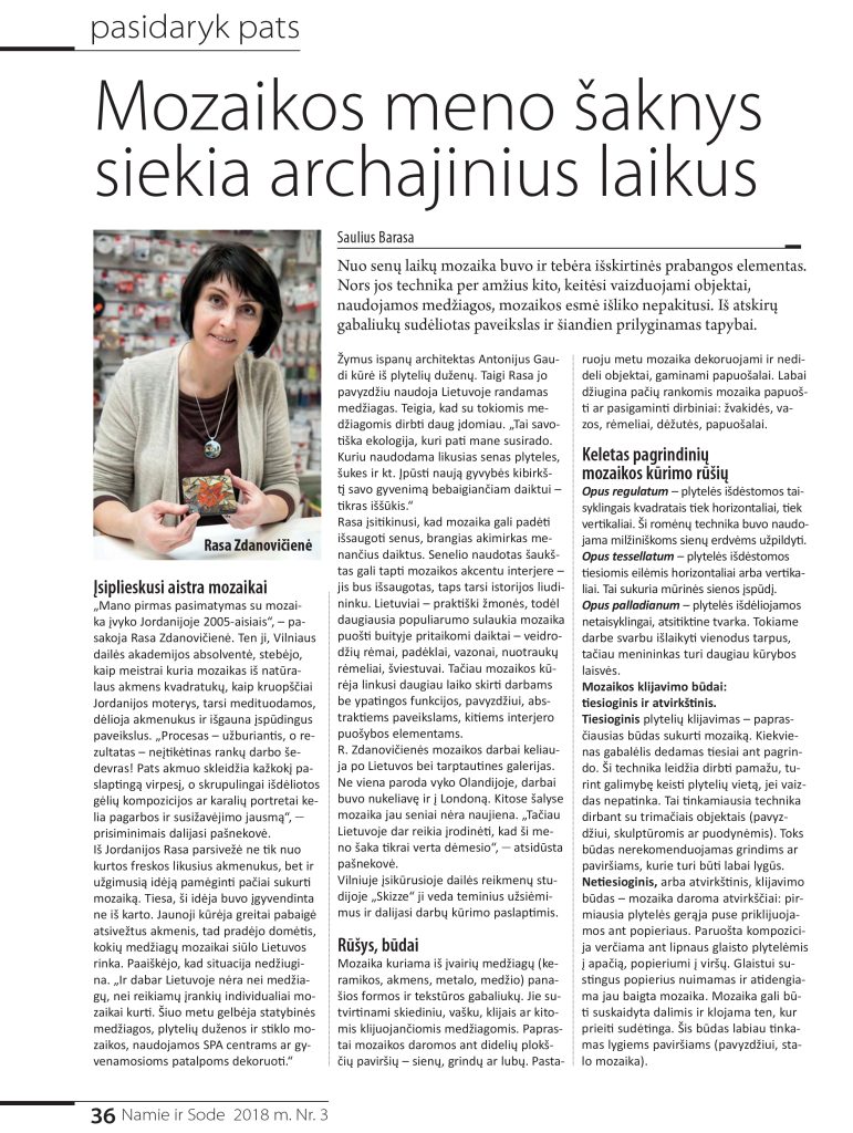 Mozaikos meno šaknys siekia archajinius laikus