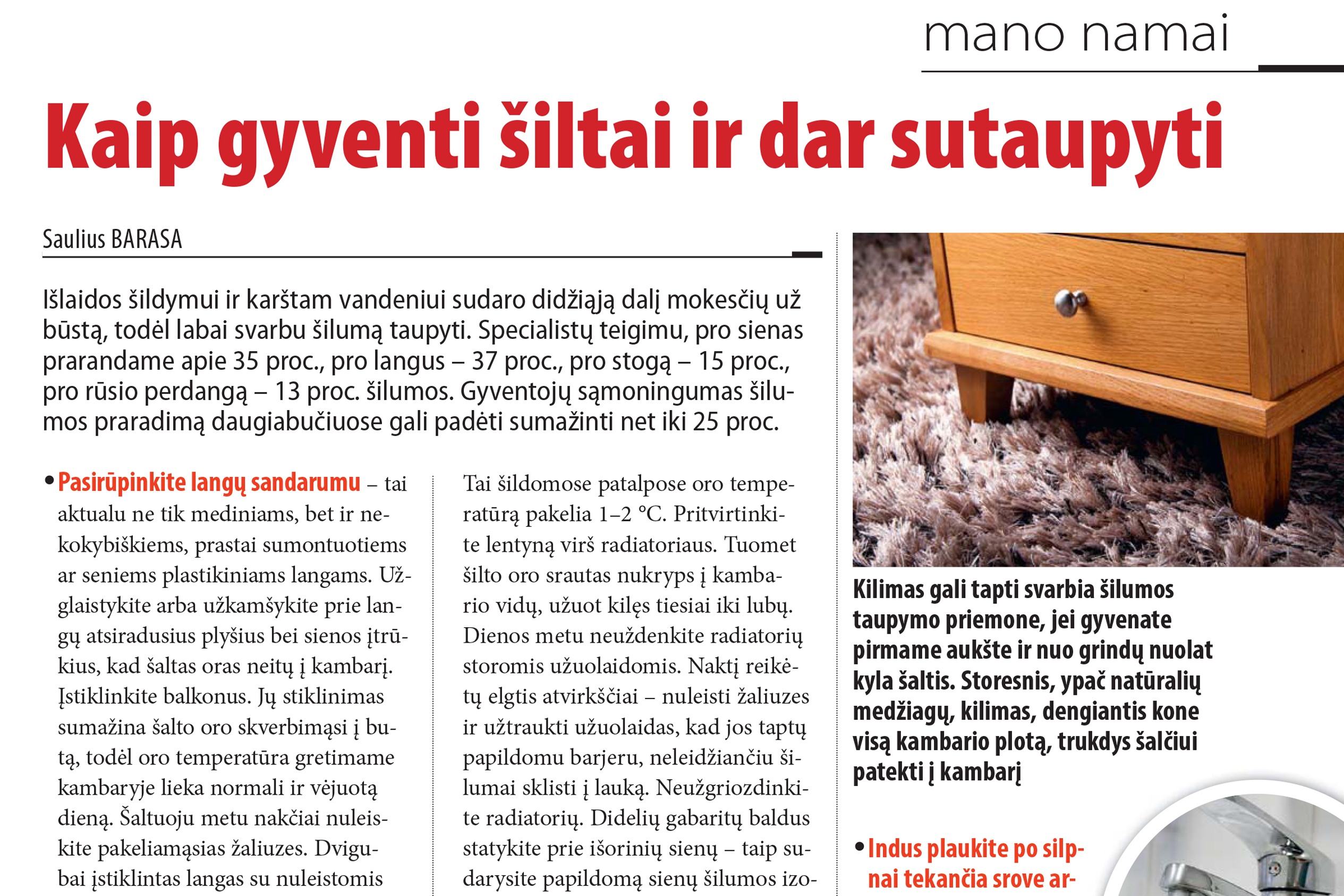 Kaip gyventi šiltai ir dar sutaupyti