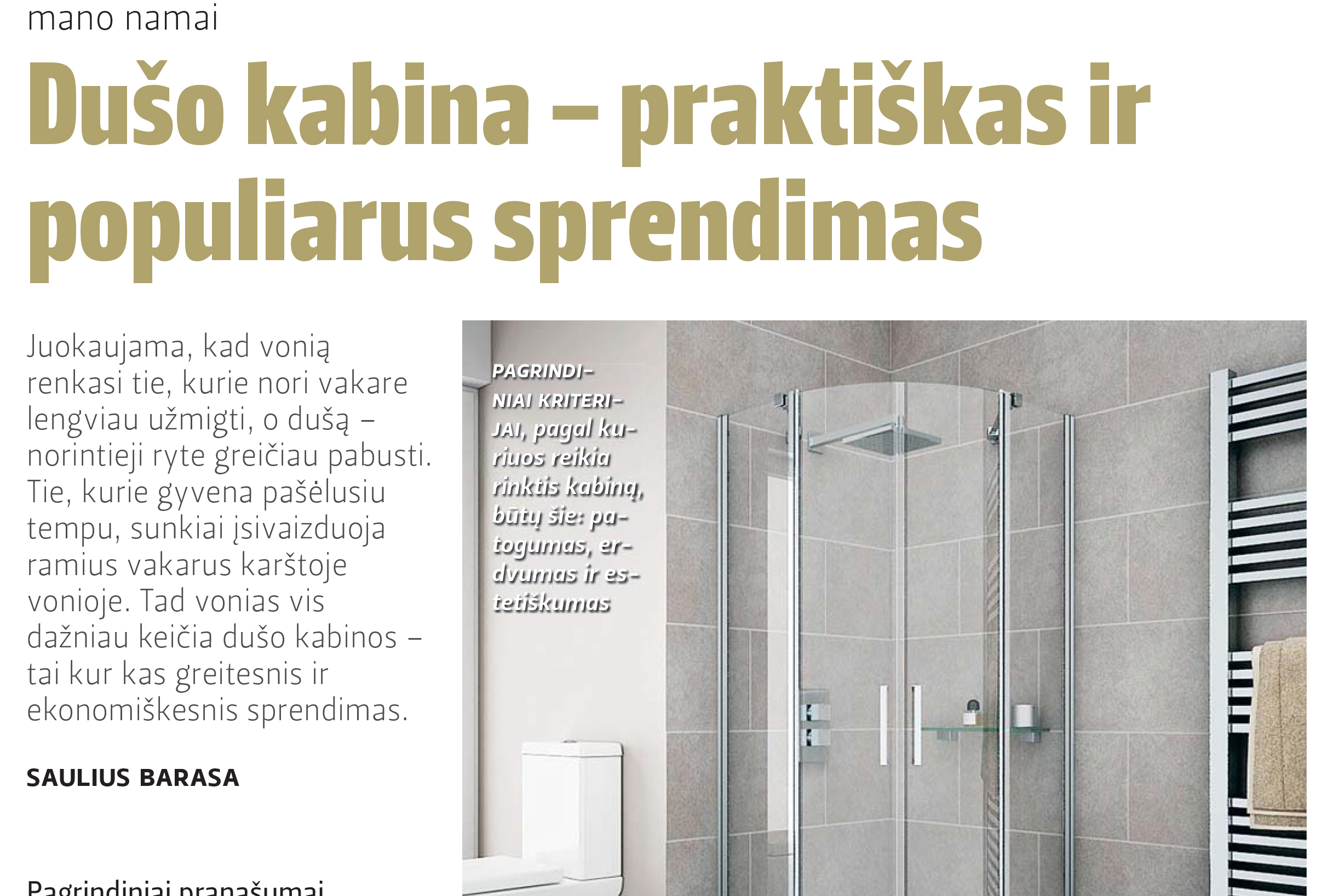 Dušo kabina – praktiškas ir populiarus sprendimas